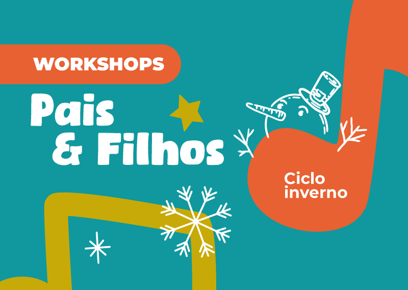 Workshops – Ciclo de Inverno
